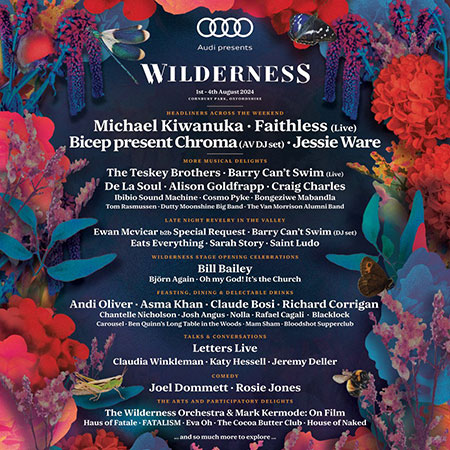 Exploring Oxfordshire's Festivals This Summer - Wilderness Festival 2024